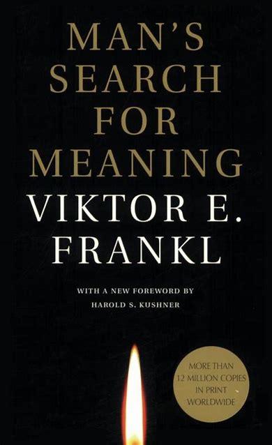 My thoughts on Man's search for meaning book by Viktor E Frankl