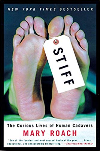 Review of Stiff-The Curious Lives of Human Cadavers book